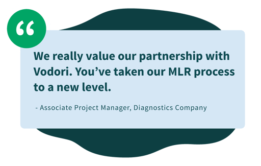Customers value Vodori's partnership
